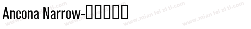 Ancona Narrow字体转换